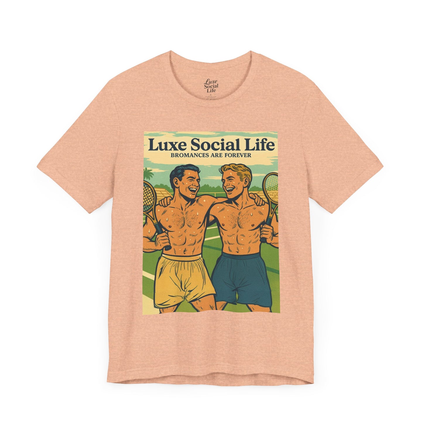 "Bromances Are Forever" - Luxe Social Life™ Graphic Tee