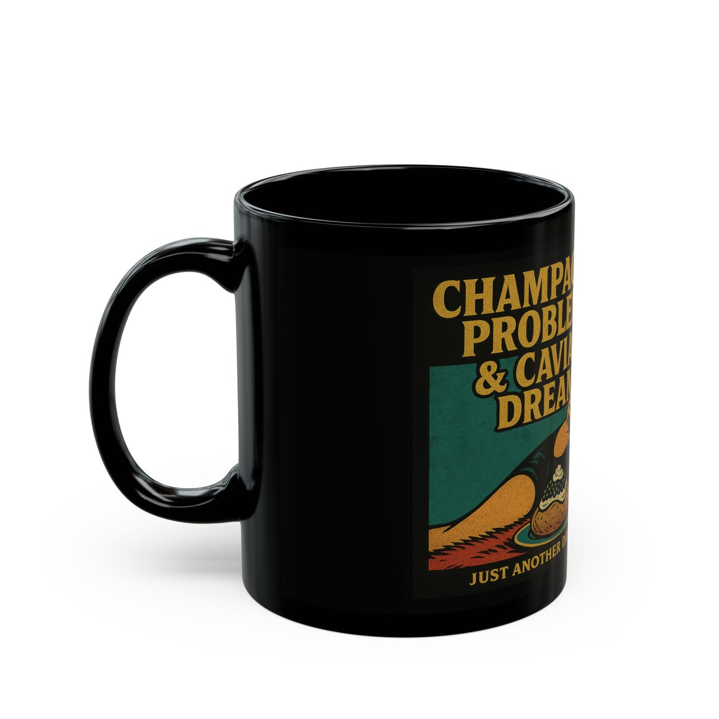 Champagne Problems & Caviar Dreams - Fun Gift