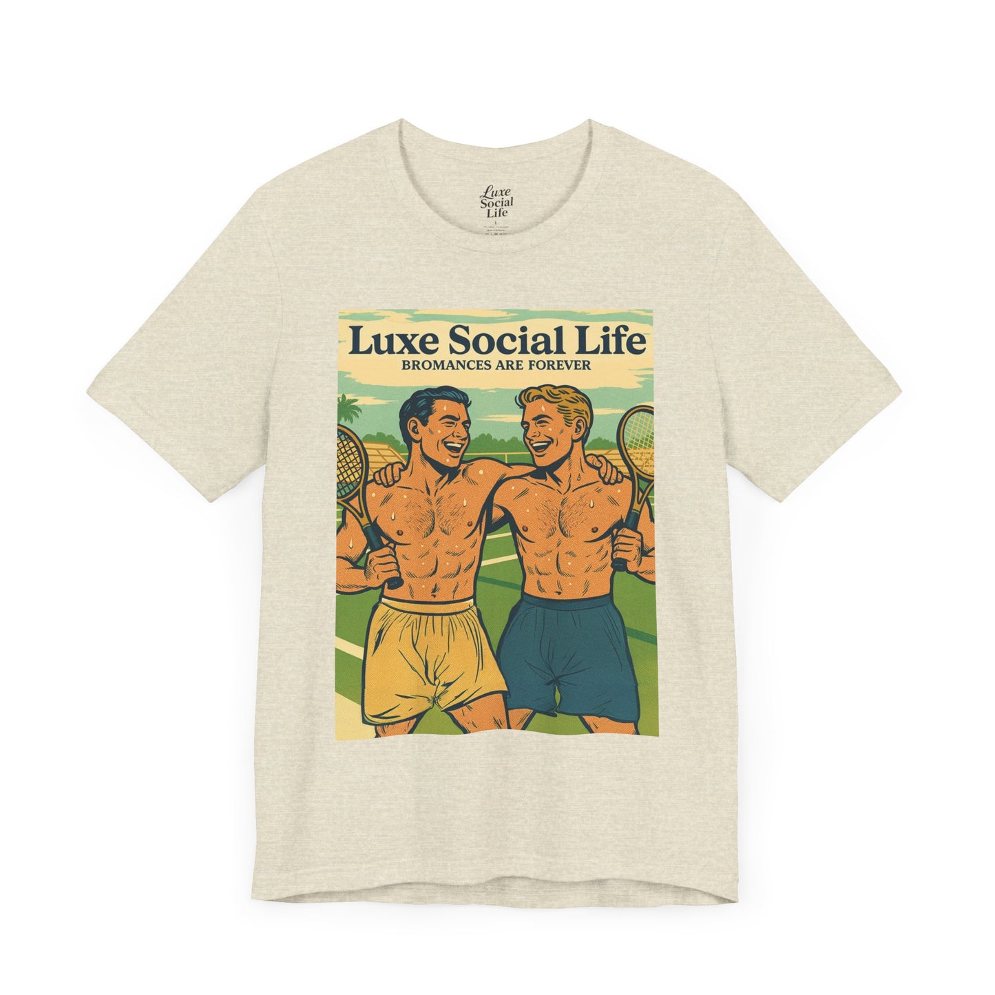 "Bromances Are Forever" - Luxe Social Life™ Graphic Tee