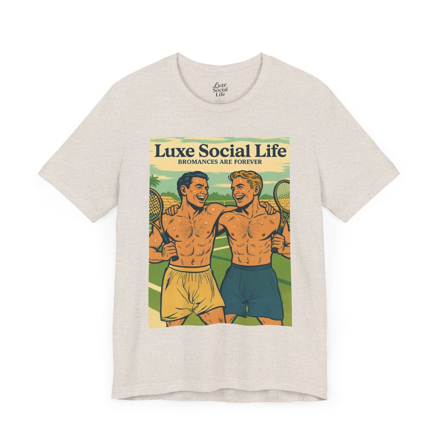"Bromances Are Forever" - Luxe Social Life™ Graphic Tee