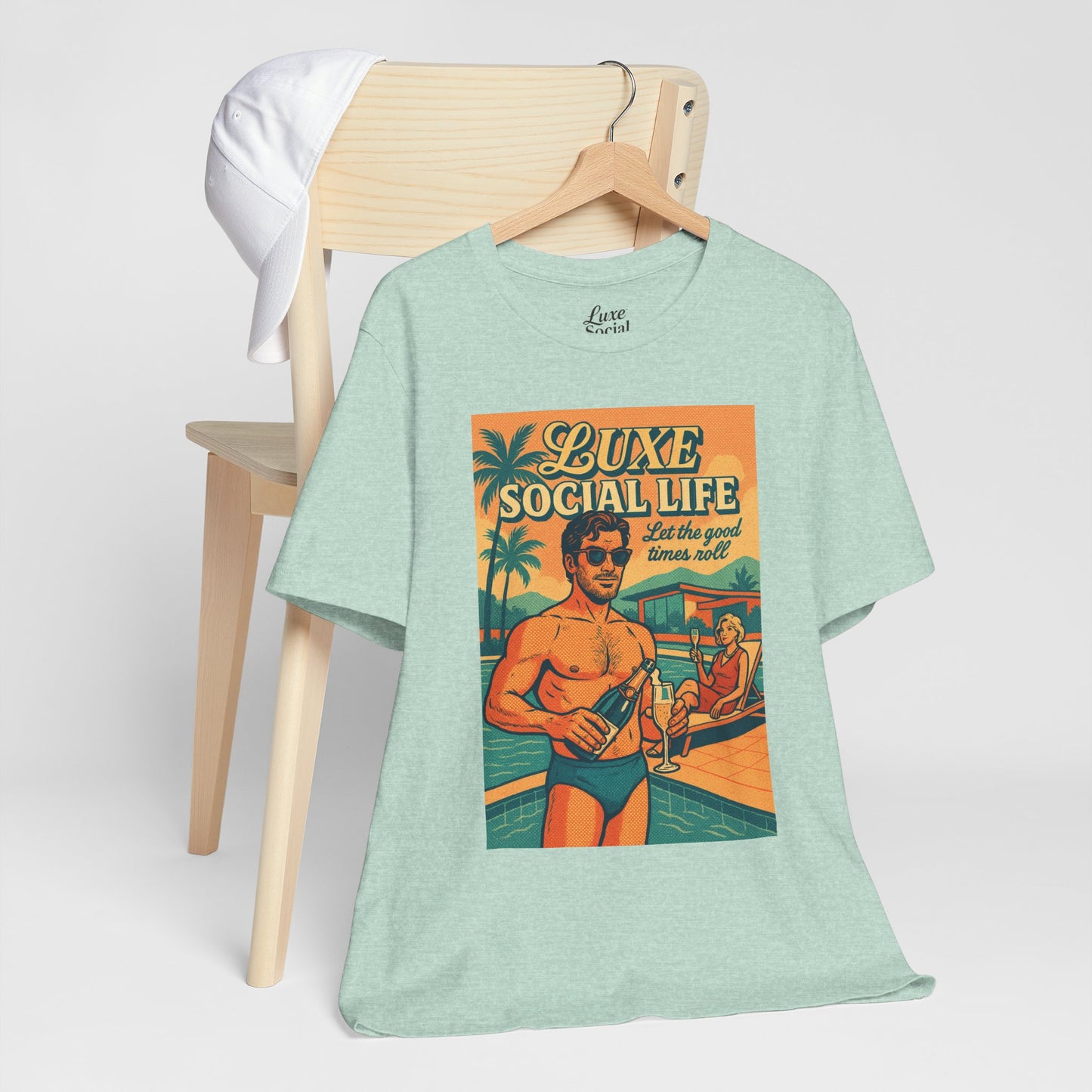 'Let the Good Times Roll' - Luxe Social Life™ Graphic Tee