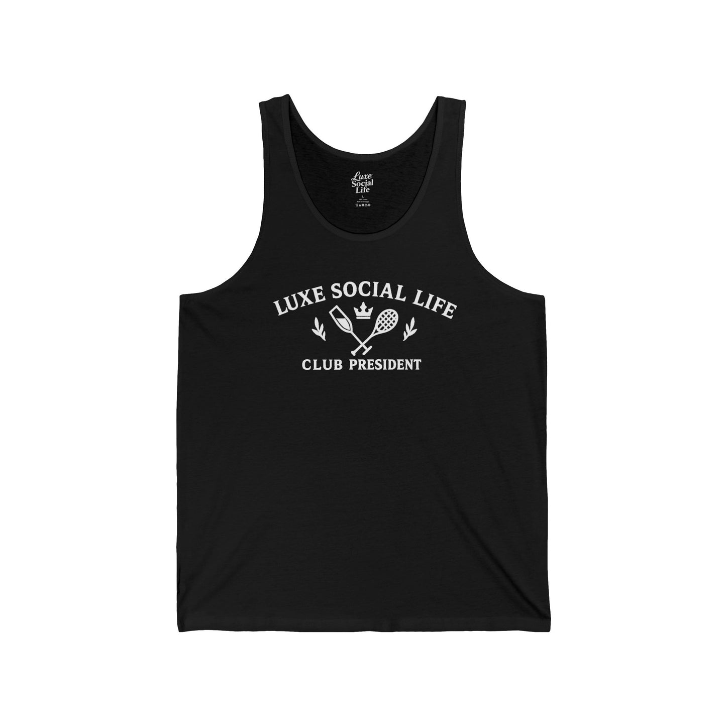 "Club President" Luxe Social Life™  - Unisex Tank Top