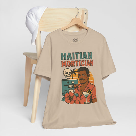 Haitian Mortician Unisex Jersey Short Sleeve Tee