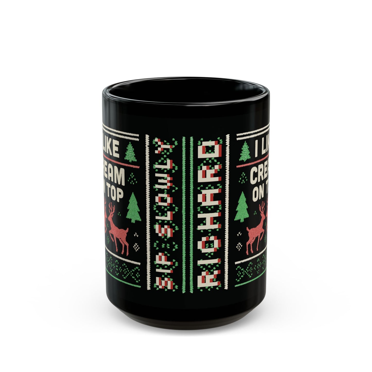 Personalized Name Festive Holiday Mug - "I Like Cream on Top"