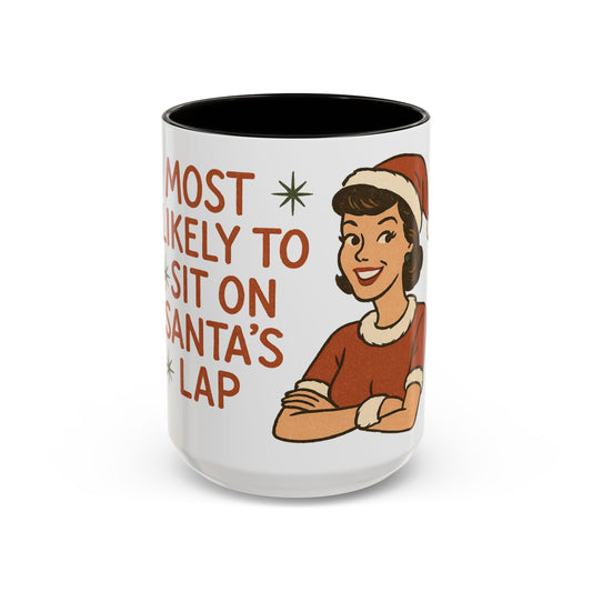 Festive Holiday Mug - "Most Likely to Sit on Santa's Lap"