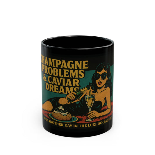 Champagne Problems & Caviar Dreams - Fun Gift