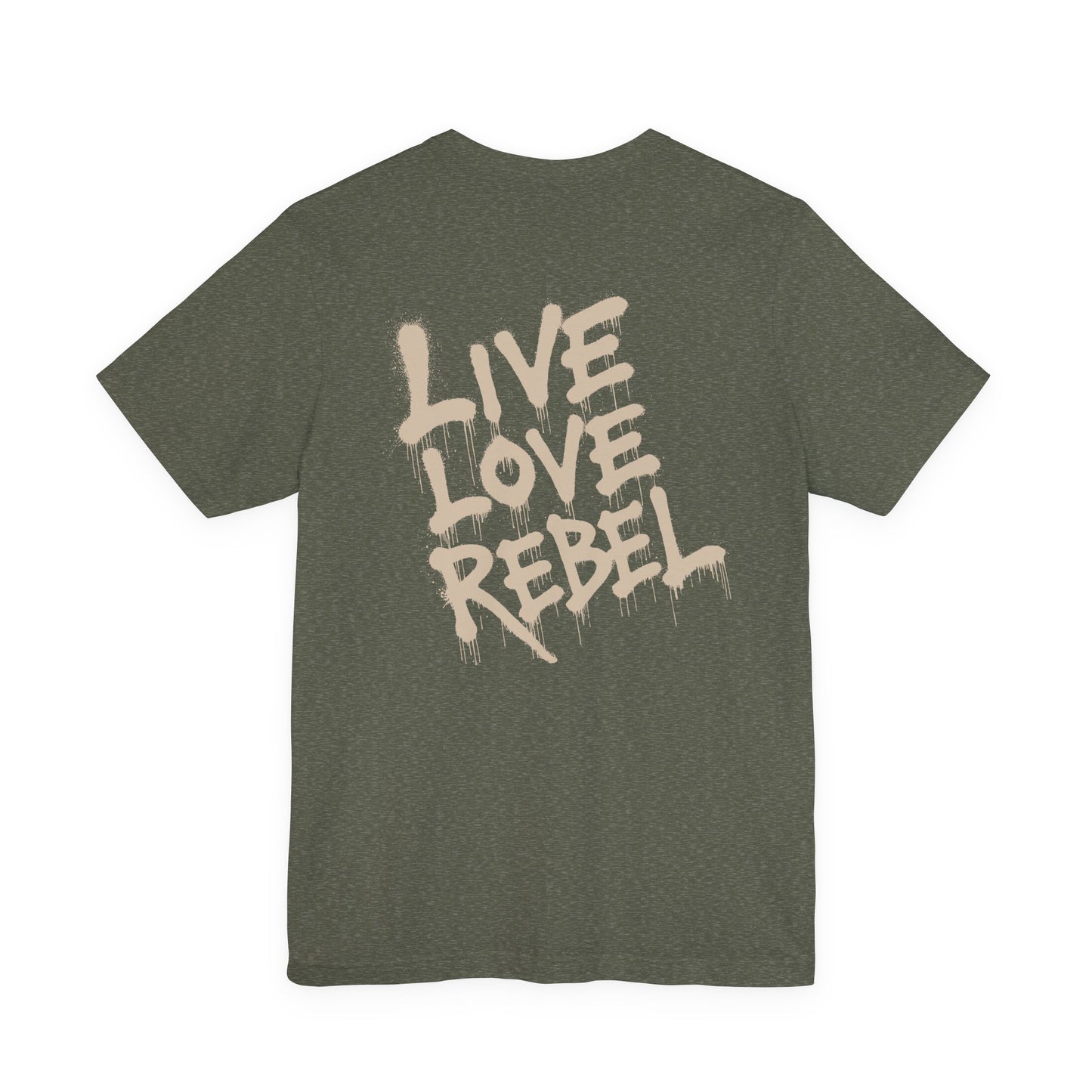 Live Love Rebel™ Unisex Jersey Tee - Bold Street Art Back Design