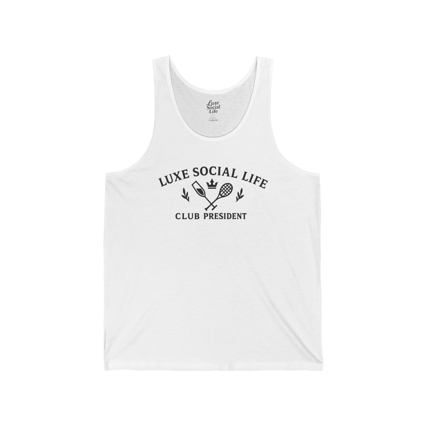 "Club President" Luxe Social Life™  - Unisex Tank Top