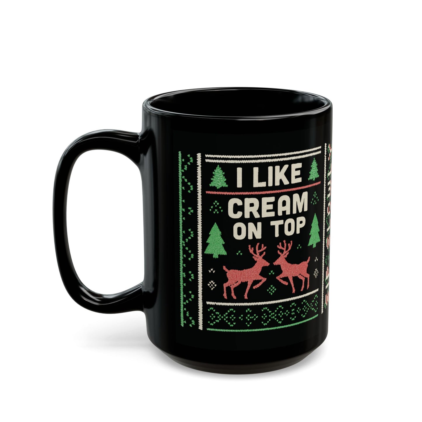 Personalized Name Festive Holiday Mug - "I Like Cream on Top"