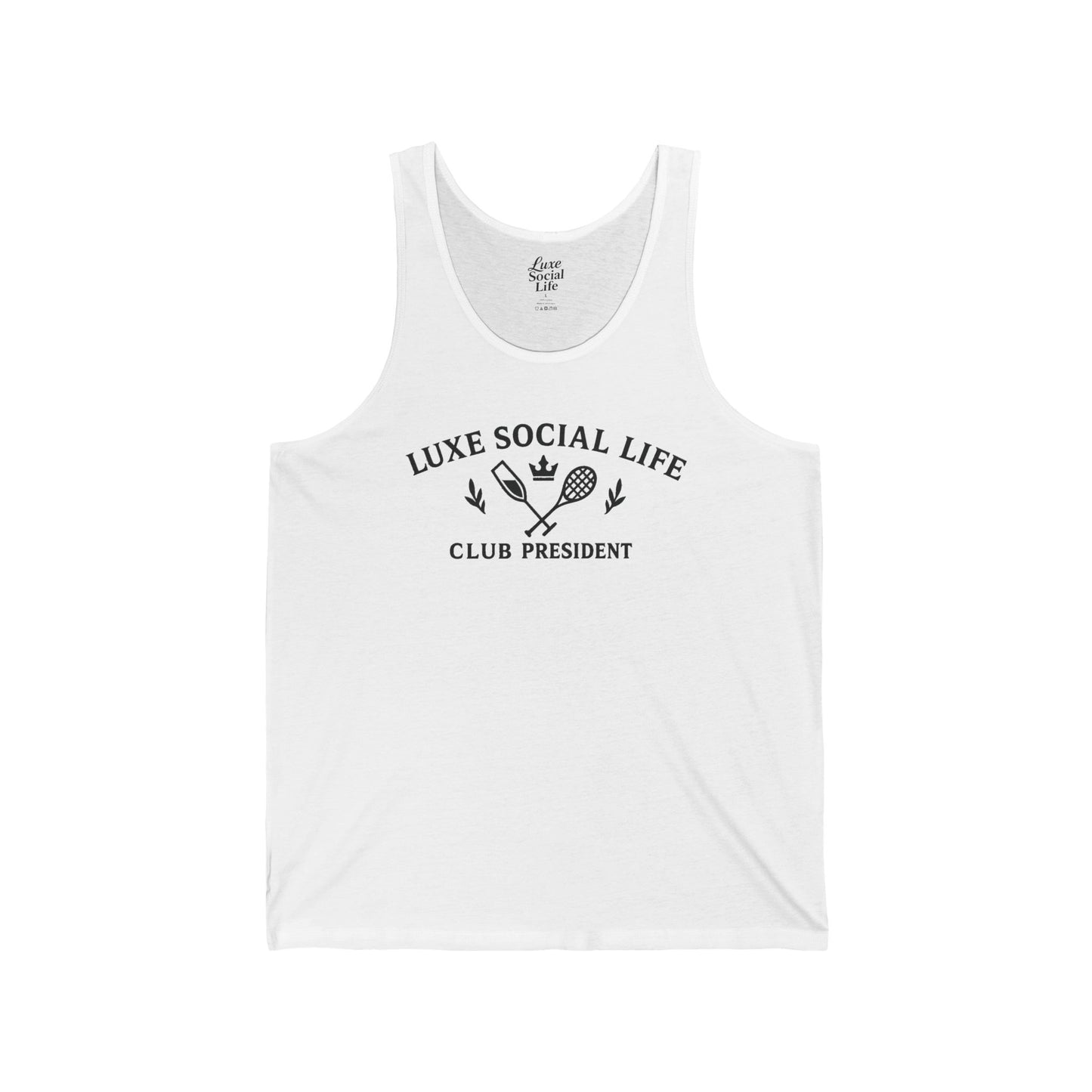 "Club President" Luxe Social Life™  - Unisex Tank Top