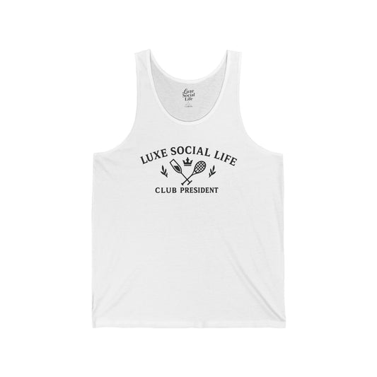 "Club President" Luxe Social Life™  - Unisex Tank Top